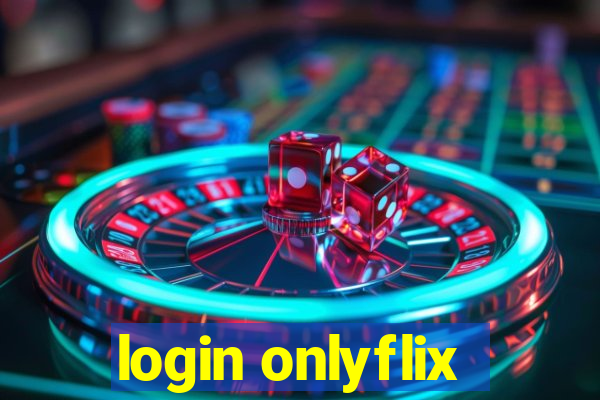 login onlyflix